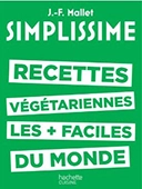 Simplissime Recettes Vegetariennes Les Plus Faciles